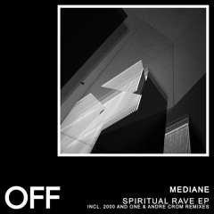 Exclusive Premiere: Mediane - Spiritual Rave
