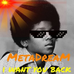 I Want U Back (Jackson 5 ReMiX)