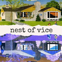 Nest of Vice