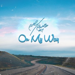 On My Way (prod by Jahsiah)