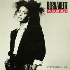 Bernadette - Midnight Lover