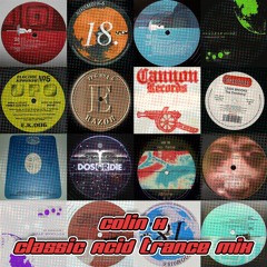 Colin H - Classic Acid Trance Mix (Noom, Metropolitan, Technogold)