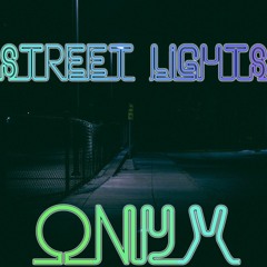 Street Lights (Prod. By Ice Starr)