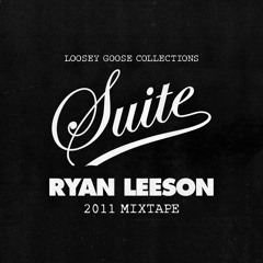 Suite - 2011 Mixtape (by Ryan Leeson)