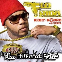 Flo Rida - Right Round (Michael & Tom Pugz x Mdfkrsfools Bootleg)