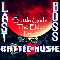 Battle Under The Elder Tree