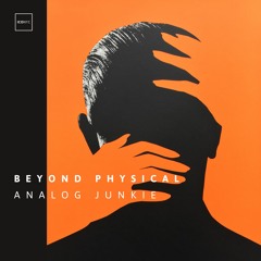 Beyond Physical - Analog Junkie EP [ICONYC]
