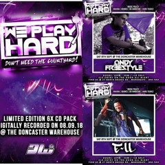 Andy Freestyle & MC ELL - We Play Hard - Sept 18 - CD PACK PREVIEW