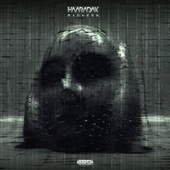 Haaradak - Madness (Orginal Mix)