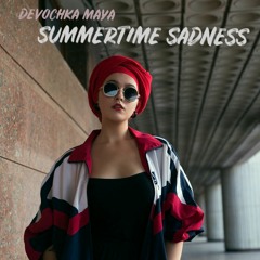 Summertime Sadness