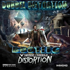 NEROZ - DISTORTION [DUBBEL DISTORTION BOOTLEG ]