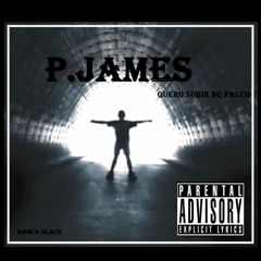 P.James - Quero Subir No Palco