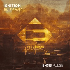 IGNITION  - El Tahra (OUT NOW)