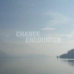 Chance Encounter