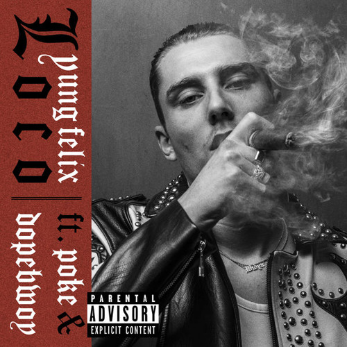 Yung Felix - Loco (İlker Dmrhan Mashup)