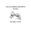 Calvin Harris And Sam Smith Promises Jess Hibell Cover Mp3
