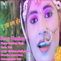 Nachna - Radha  Krishna  Song  Shubham Singh Music- Yash