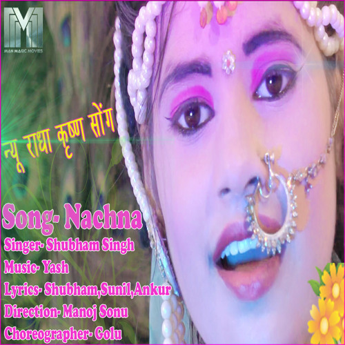 Nachna - Radha  Krishna  Song  Shubham Singh Music- Yash
