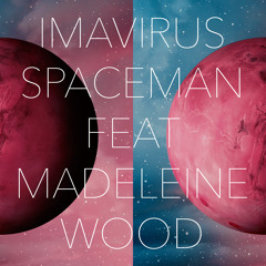 Spaceman Feat. Madeleine Wood