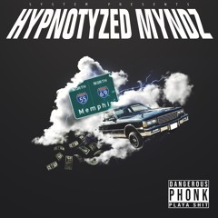 HYPNOTYZED MYNDZ [Full Stream]
