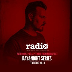 Day&Night Series Episode 054 Featuring Willo