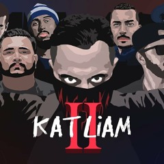 KATLİAM2 ft Massaka, Yener Cevik, Anil Piyanci, Contra, Sansar Salvo, Velet, Monstar, Gekko, Defkhan