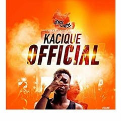 Kacique - Official [CHECK OUT KACIQUE SQUEEZE ME]