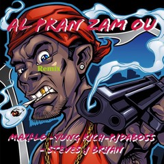 Pran Zam Remix by Steves J Bryan,Maxflo,Yung rich and Pj da boss