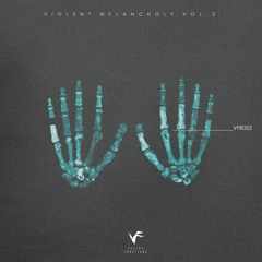 [VFR053] Violent Melancholy Vol.2