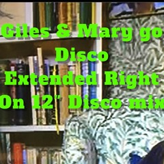 Giles & Mary Go Disco (Extended Right On 12" Disco Mix)