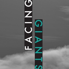 20180923 - Ps Carol Gossman - Facing Giants- AM1