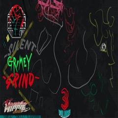 Silent Grimey Grind Volume 3