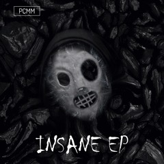 [INSANE EP] - INSANE