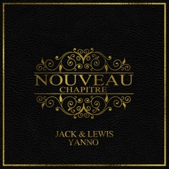 Jack & Lewis, Yanno - Autonomie