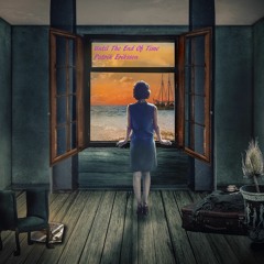 Until The End Of Time