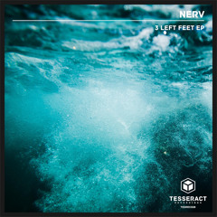 Nerv - 3 Left Feet [Premiere]