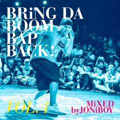 Bring Da Boom Back! Vol. 4 Mixed By Joniboy