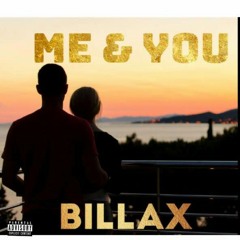Me and you x billax