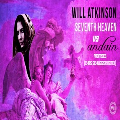 Will Atkinson Vs Andain - Seventh Promises (Chris Schweizer Remix)(PulseJunkie Mash Up)