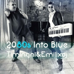 2080s Into Blue - Timingnl & Emilixdj