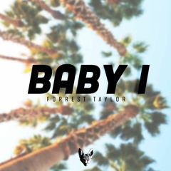 Baby I (Original Mix)