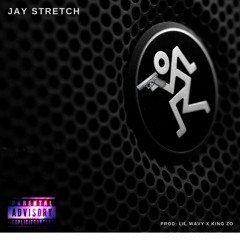 Bust Down - Stretch aka JayBaby (Prod. King Zo)