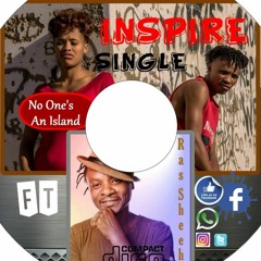 No One's An Island INSPIRE Ft