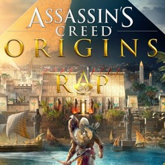 Assassin's Creed Origins RAP