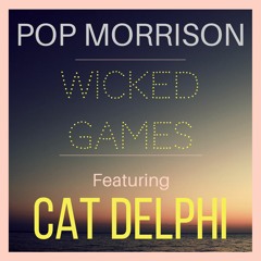 Chris Isaak's Wicked Game Ft Cat Delphi