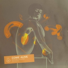 Double Agent - Come Alive (Hood Rich Remix)