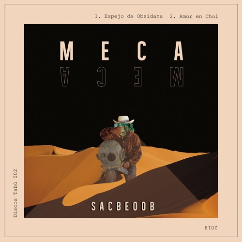 Meca Meca - Espejo De Obsidana