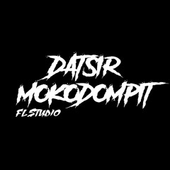 DatsirMokodompit - Happy Happy Ajalah - [Fvnky Night Style] New!!!! 2k18.mp3