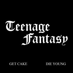 Teenage Fantasy (Rip Peep)