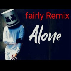 Alone fairly Remix